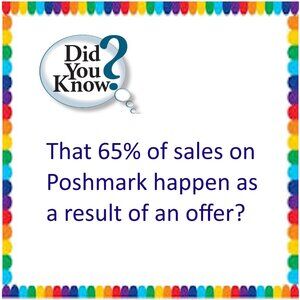 Did you Know 65% of the Sales on Poshmark Happen From an Offer